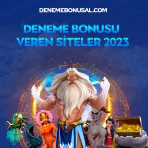 Deneme bonusu veren siteler 2023